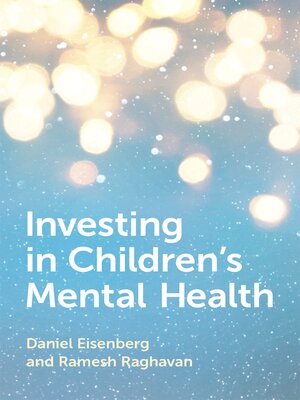 cover image of Investing in Children's Mental Health